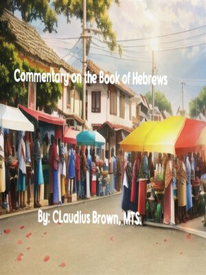 cover image of Commentary on the Book of Hebrews